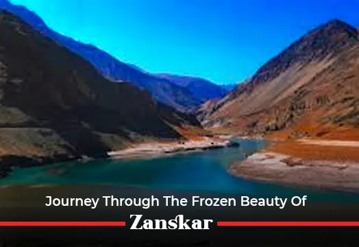 Journey Through The Frozen Beauty Of Zanskar